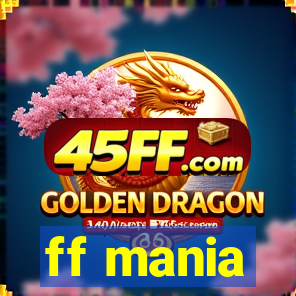 ff mania